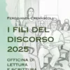 I fili del discorso 2025