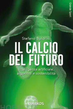 Il calcio del futuro