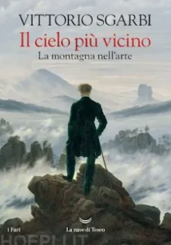 Il cielo più vicino. La montagna nell'arte