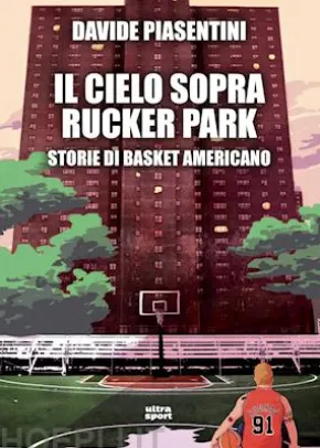 Il cielo sopra Rucker Park