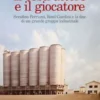 Il costruttore e il giocatore
