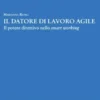 Il datore di lavoro agile