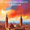 Il Disagio Bioclimatico a Bologna