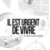 Il est urgent de vivre