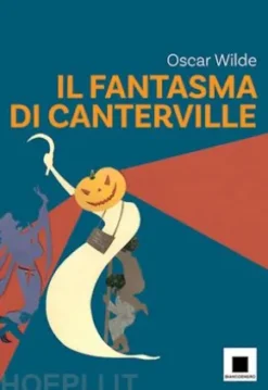 Il fantasma di Canterville - versione ad Alta Leggibilità