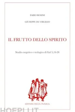 Il frutto dello Spirito