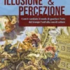 Illusione & percezione. Com’è cambiato il modo di guardare l’arte dal trompe l’oeil alla cancel culture