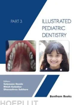 Illustrated Pediatric Dentistry - Part 3