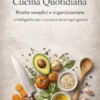 Il Metodo della Cucina Quotidiana