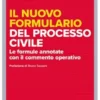 Il nuovo formulario del processo civile