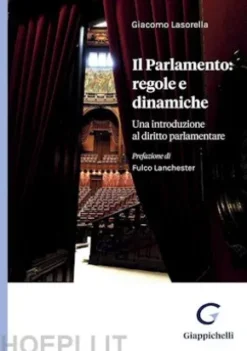 Il Parlamento: regole e dinamiche - e-Book