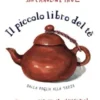 Il piccolo libro del tè