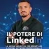 Il Potere di Linkedin