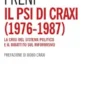 Il Psi di Craxi (1976-1987)