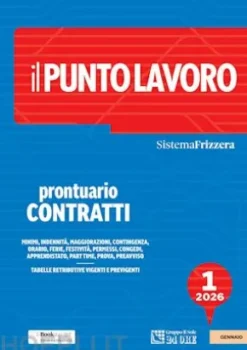 Il Punto Lavoro 1/2026 - Prontuario Contratti