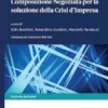 Il ruolo dell'Esperto nella Composizione Negoziata per la soluzione della Crisi d'Impresa - -eBook