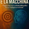 Il Segno e la Macchina