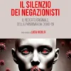 Il silenzio dei negazionisti