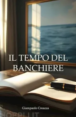 Il tempo del Banchiere