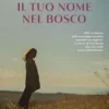 Il tuo nome nel bosco