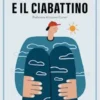 Il visionario e il ciabattino
