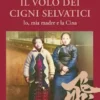 Il volo dei cigni selvatici