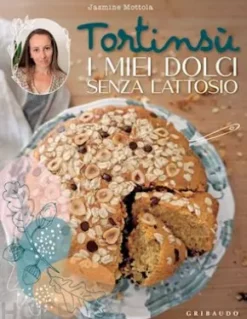 I miei dolci senza lattosio