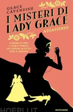 I misteri di Lady Grace. Assassinio