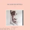 Im Jahr des Rötels
