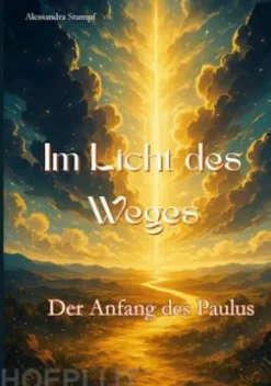 Im Licht des Weges