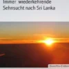 Immerwiederkehrende Sehnsucht nach Sri Lanka