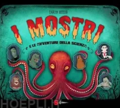 I mostri e le avventure della scienza