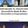 Imparare il Francese: Proverbi & Modi di dire
