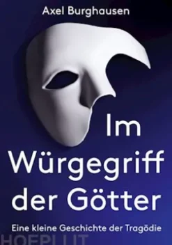 Im Würgegriff der Götter