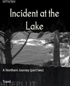 Incident at the Lake