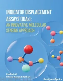Indicator Displacement Assays (IDAs): An Innovative Molecular Sensing Approach