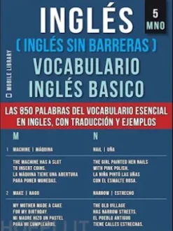 Inglés (Inglés Sin Barreras) Vocabulario Inglés Basico - 5 - MNO