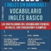 Inglés (Inglés Sin Barreras) Vocabulario Ingles Basico - 4 - JKL