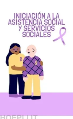Iniciación a la asistencia social yservicios sociales