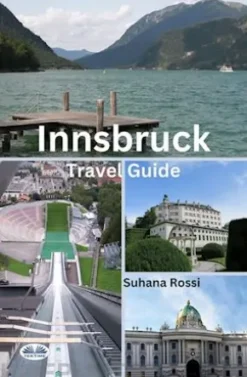 Innsbruck Travel Guide
