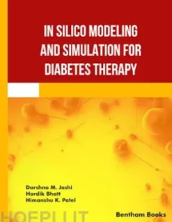 In Silico Modeling and Simulation for Diabetes Therapy
