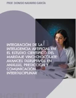 Integración de la inteligencia artificial en el estudio científico del maridaje vino-chocolate