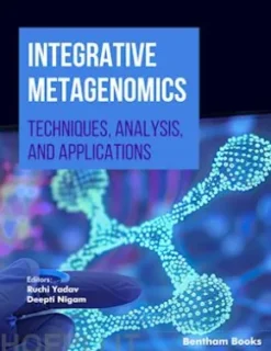 Integrative Metagenomics: Techniques, Analysis, and Applications