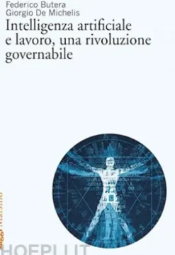 Intelligenza artificiale e lavoro, una rivoluzione governabile