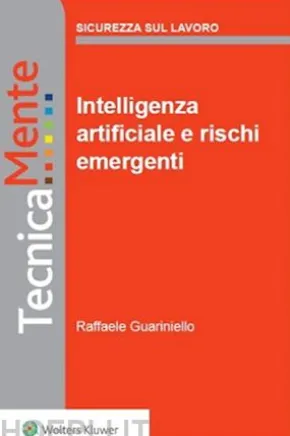 Intelligenza artificiale e rischi emergenti