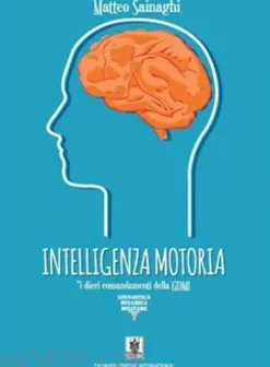 Intelligenza motoria GDM
