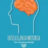 Intelligenza motoria GDM