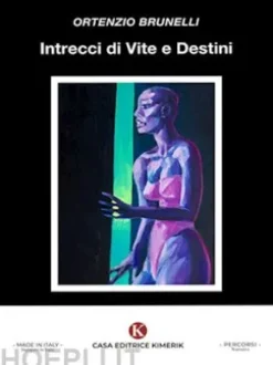 Intrecci di Vite e Destini