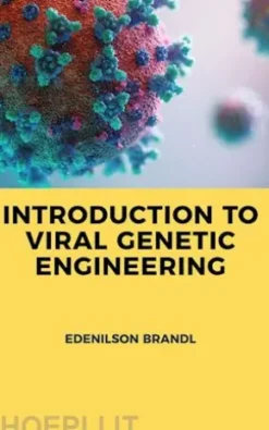 Introduction to Viral Genetic Engineering