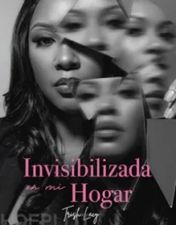 Invisibilizada en mi hogar